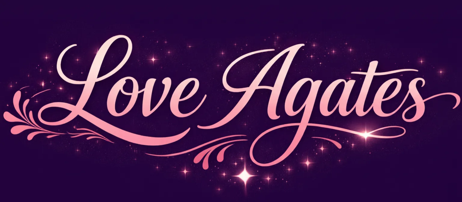 Love Agates